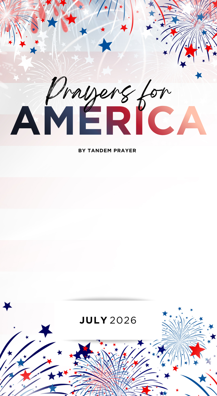 Prayers for America - July 2026