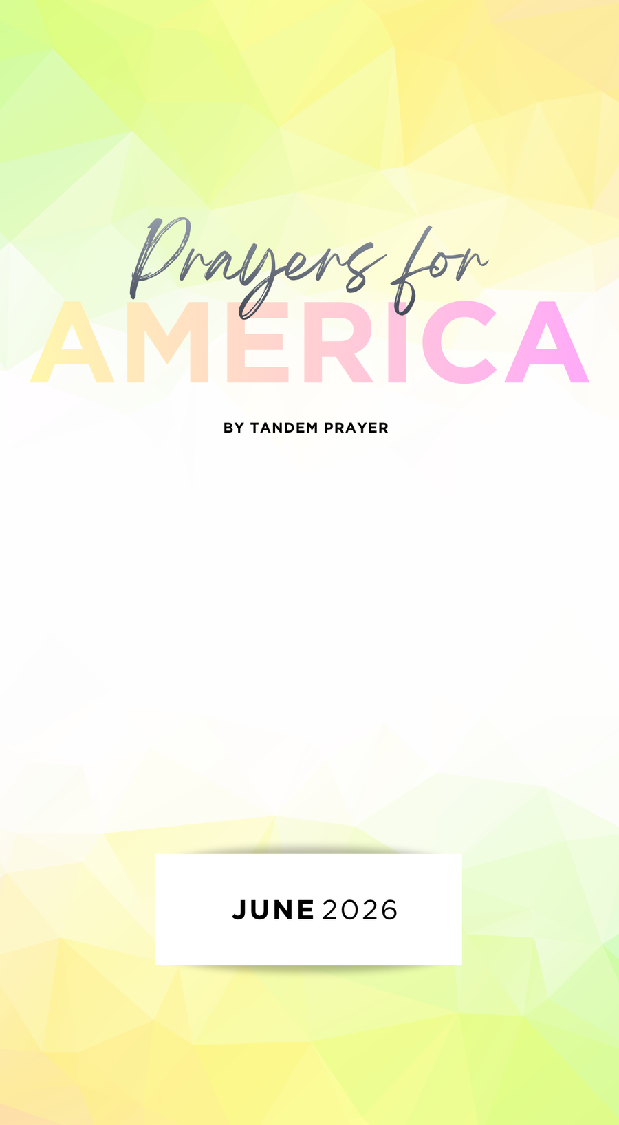 Prayers for America - June 2026