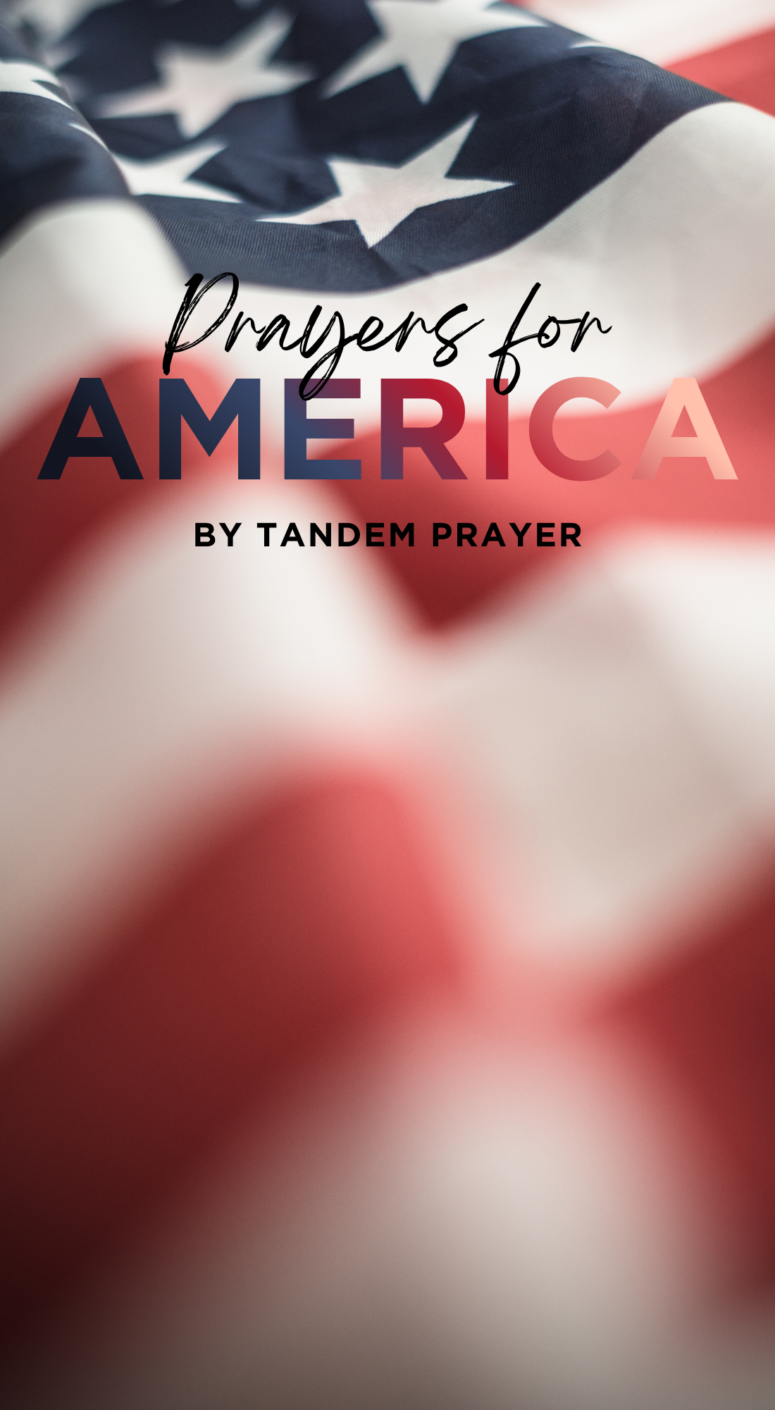 Prayers for America Collection by Tandem Prayer